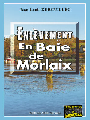 cover image of Enlèvement en Baie de Morlaix